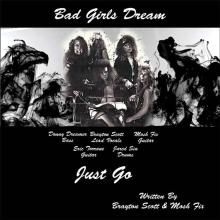 Image of Just Go by Bad Girls Dream - Brayton Scott Music Entertainment